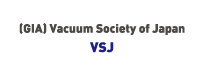 (GIA) Vacuum Society of Japan VSJ